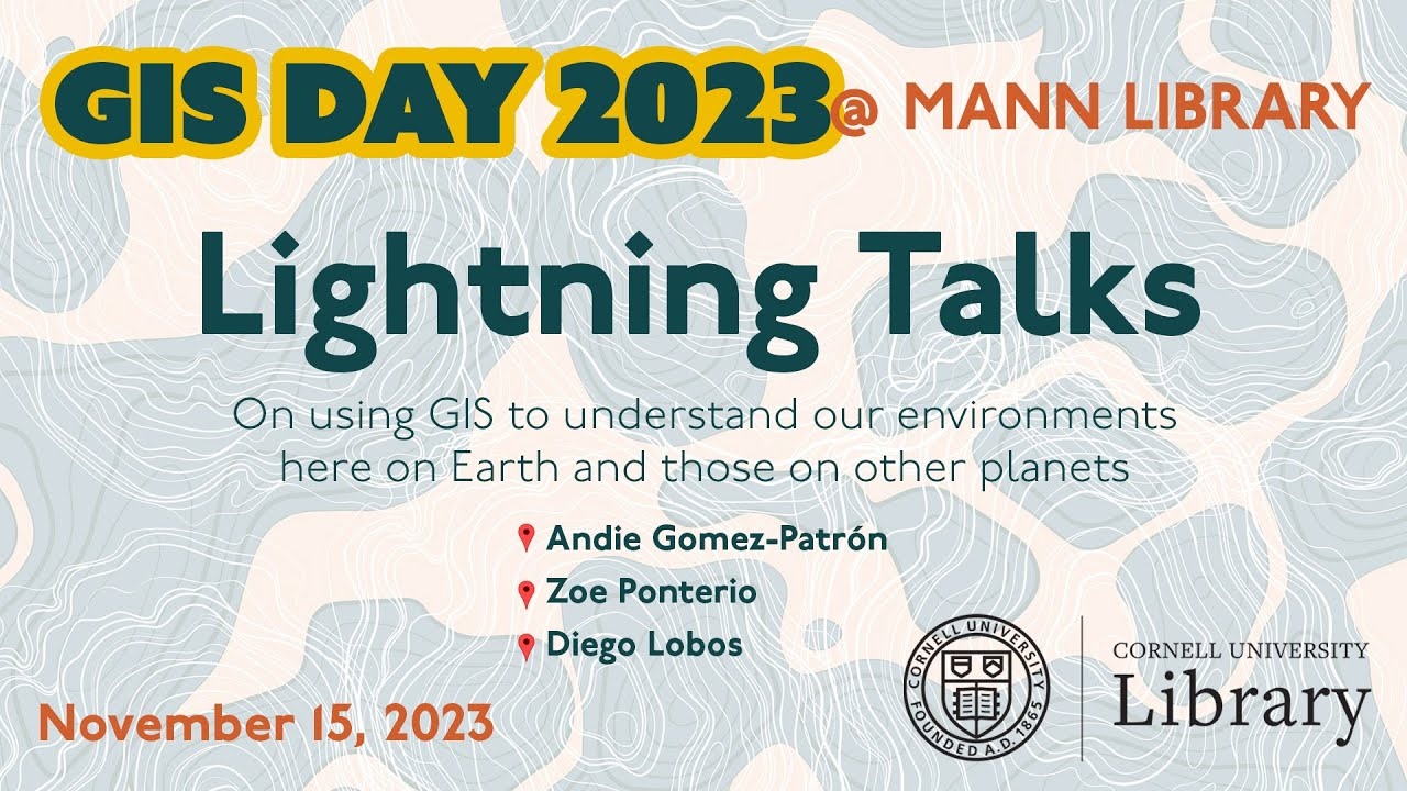 GIS Day Lightning Talks in Mann Library